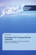 Principles For Purpose-Driven Learning