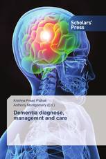 Dementia diagnose, managemnt and care