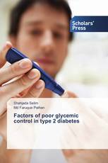 Factors of poor glycemic control in type 2 diabetes