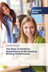 The Role of Portfolio Assessment in Developing Writing Performance