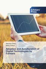 Adoption and Acculturation of Digital Technologies by Farmers