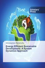 Energy Efficient Sustainable Development: A System Dynamics Approach