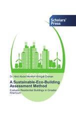 A Sustainable-Eco-Building Assessment Method