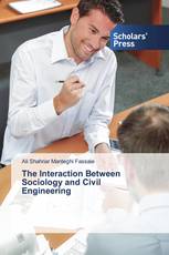 The Interaction Between Sociology and Civil Engineering