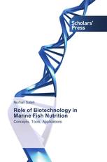 Role of Biotechnology in Marine Fish Nutrition