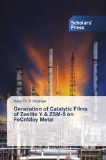 Generation of Catalytic Films of Zeolite Y & ZSM-5 on FeCrAlloy Metal