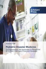 Pediatric Disaster Medicine