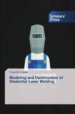 Modeling and Optimization of Dissimilar Laser Welding