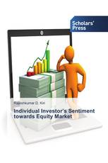 Individual Investor’s Sentiment towards Equity Market