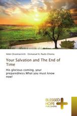Your Salvation and The End of Time