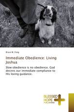 Immediate Obedience: Living Joshua