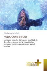 Mujer, Gracia de Dios