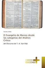 El Evangelio de Marcos desde las categorías del Análisis Crítico