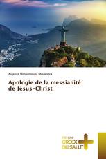 Apologie de la messianité de Jésus-Christ