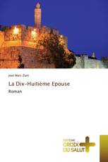 La Dix-Huitième Epouse