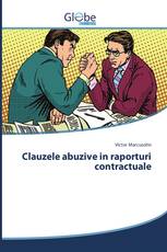 Clauzele abuzive in raporturi contractuale