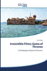 Irresistible Films; Game of Thrones