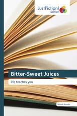 Bitter-Sweet Juices