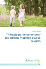 Thérapie par le conte pour les enfants victimes d'abus sexuels