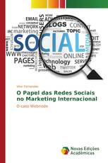 O Papel das Redes Sociais no Marketing Internacional