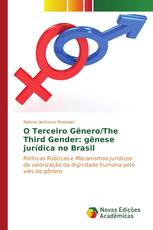 O Terceiro Gênero/The Third Gender: gênese jurídica no Brasil