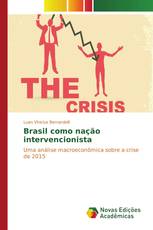 Brasil como nação intervencionista