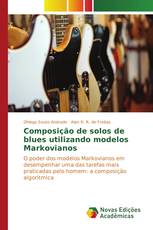 Composição de solos de blues utilizando modelos Markovianos