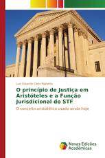 O princípio de Justiça em Aristóteles e a Função Jurisdicional do STF