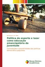 Política de esporte e lazer como educação emancipatória da juventude