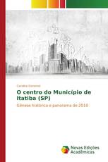 O centro do Município de Itatiba (SP)