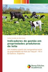 Indicadores de gestão em propriedades produtoras de leite