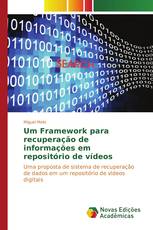 Um Framework para recuperação de informações em repositório de vídeos