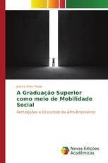 A Graduação Superior como meio de Mobilidade Social