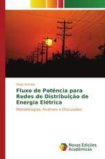 Fluxo de Potência para Redes de Distribuição de Energia Elétrica