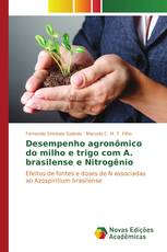 Desempenho agronômico do milho e trigo com A. brasilense e Nitrogênio