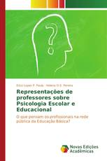 Representações de professores sobre Psicologia Escolar e Educacional