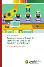 Analisando a evolução das features de Linhas de Produtos de Software