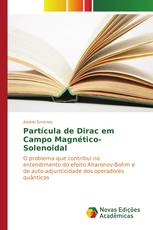 Partícula de Dirac em Campo Magnético-Solenoidal