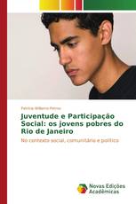 Juventude e Participação Social: os jovens pobres do Rio de Janeiro