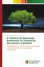 A Politica de Educação Ambiental na Formação dos Jovens e Adultos