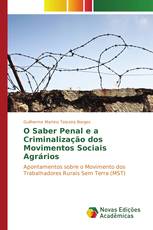 O Saber Penal e a Criminalização dos Movimentos Sociais Agrários