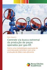 Controle via busca extremal da produção de poços operados por gas-lift