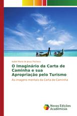 O Imaginário da Carta de Caminha e sua Apropriação pelo Turismo