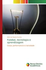 Futebol, tecnologia e aprendizagem