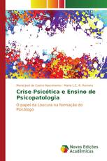 Crise Psicótica e Ensino de Psicopatologia