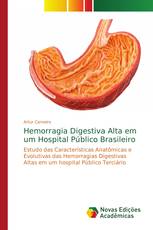 Hemorragia Digestiva Alta em um Hospital Público Brasileiro