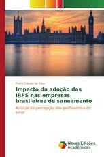 Impacto da adoção das IRFS nas empresas brasileiras de saneamento