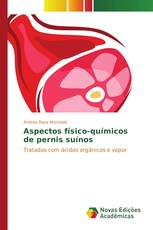 Aspectos físico-químicos de pernis suínos