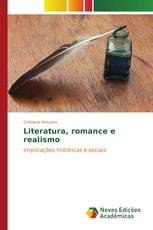 Literatura, romance e realismo