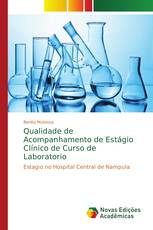 Qualidade de Acompanhamento de Estágio Clínico de Curso de Laboratorio